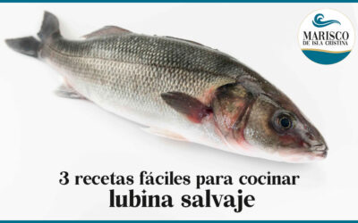 3 recetas fáciles para cocinar lubina